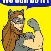 Cat Woman We Can Do It Diamond Painting