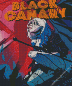 Black Canary Poster Diamond Painting