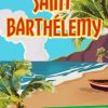 Saint Barthelemy Poster Art Diamond Painting