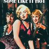 Some Like It Hot Poster Diamond Painting